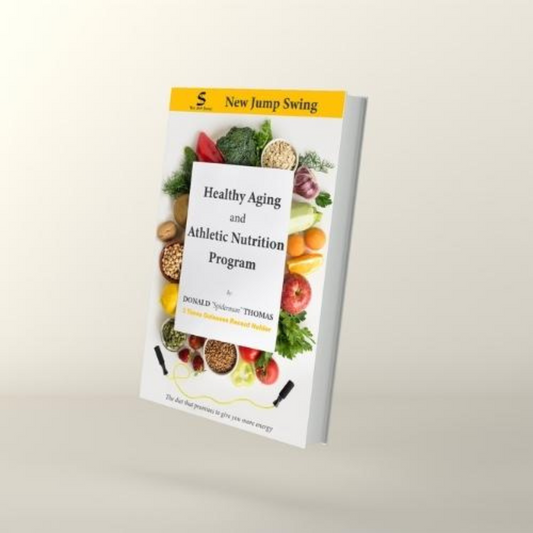 New Jump Swing Healthy Aging and Athletic Nutrition Program (E-Book)(AudioBook)